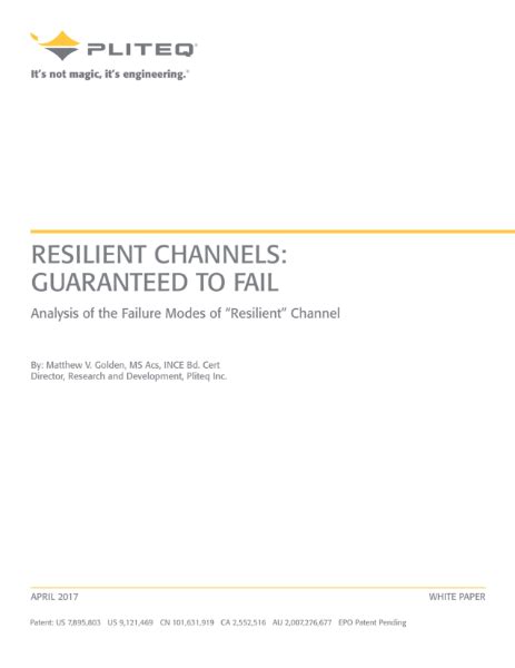 RESILIENT CHANNELS: GUARANTEED TO FAIL 